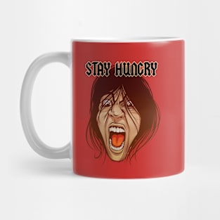 STAY HUNGRY Mug